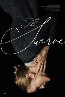 فیلم The Swerve 2018 انحراف