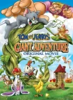 فیلم Tom and Jerry’s Giant Adventure 2013 تام و جری و لوبیای سحر آمیز