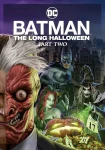 فیلم Batman: The Long Halloween, Part Two 2021 بتمن: هالووین طولانی, بخش دوم