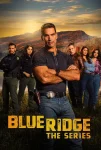 سریال Blue Ridge: The Series 2024 بلو ریج