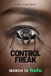 فیلم Control Freak 2025 کنترل ترس