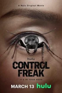 فیلم Control Freak 2025 کنترل ترس
