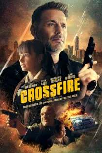 فیلم Crossfire 2023 تیراندازی فیلم Crossfire 2023 تیراندازی