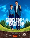 سریال Good Cop/Bad Cop پلیس خوب پلیس بد