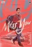 فیلم Miss You 2024 دلم برایت تنگ شده