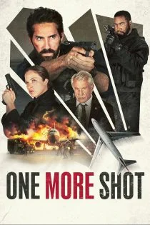 فیلم One More Shot 2024 یک فرصت دیگر