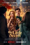 فیلم Our Little Secret 2024 راز کوچک ما