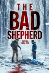 فیلم The Bad Shepherd 2024 چوپان بد فیلم The Bad Shepherd 2024 چوپان بد