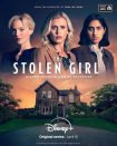 سریال The Stolen Girl 2025 دختر ربوده شده