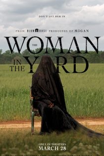 فیلم The Woman in the Yard 2025 زنی در محوطه