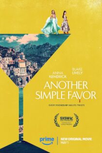 فیلم Another Simple Favor 2025 ک لطف ساده دیگر