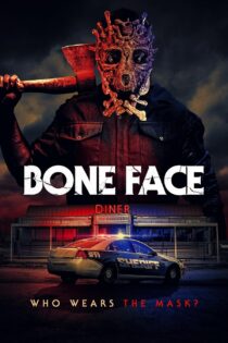 فیلم Bone Face 2025 چهره استخوانی