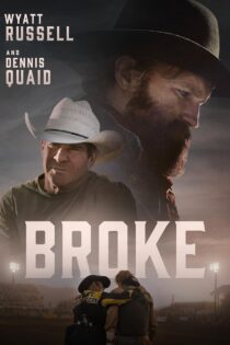 فیلم Broke 2025 ورشکسته