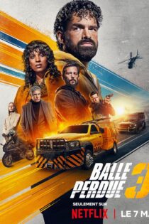 فیلم Last Bullet 2025 گلوله گمشده