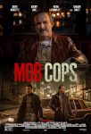 فیلم Mob Cops 2025 پلیس های مافیایی