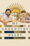فیلم My Argentine Heart 2025 قلب آرژانتینی من