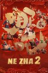 فیلم Ne Zha 2 2025 ن ژا 2
