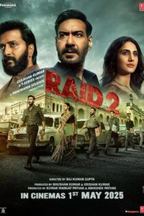 فیلم Raid 2 2025 یورش ۲