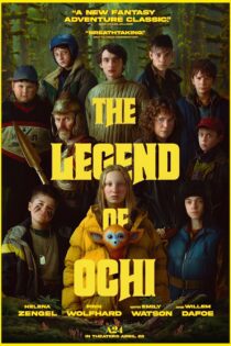 فیلم The Legend of Ochi 2025 افسانه اوچی
