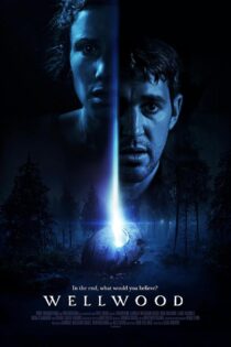 فیلم Wellwood 2025 وایلدوود