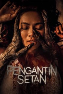 فیلم Pengantin Setan 2025 عروس شیطان