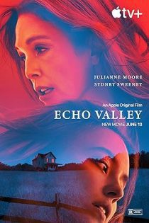 فیلم Echo Valley 2025 اکو ولی