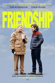 فیلم Friendship 2024 دوستی