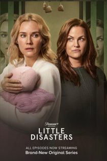 سریال Little Disasters 2025 بلایای کوچک