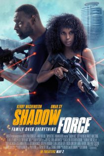 فیلم Shadow Force 2025 شدو فورس