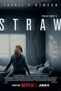 فیلم Straw 2025 کاه