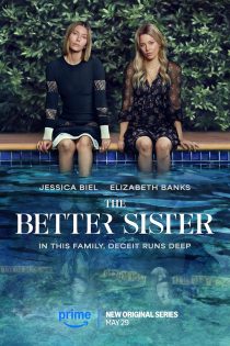 سریال The Better Sister 2025