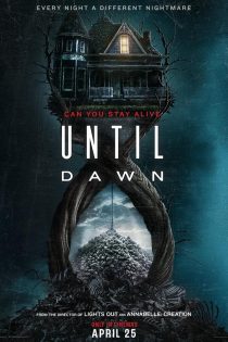 فیلم Until Dawn 2025 آنتیل داون