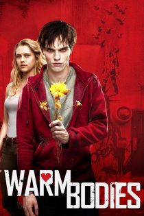 فیلم Warm Bodies 2013 بدن‌های گرم