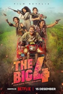 فیلم The Big 4 2022 چهار آدمکش خفن