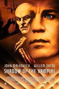 فیلم Shadow of the Vampire 2000 سایهٔ خون‌آشام