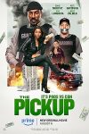 فیلم The Pickup 2025 پیکاپ