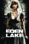 فیلم Eden Lake 2008 دریاچه بهشت