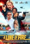 فیلم A Line of Fire 2025 روی خط آتش