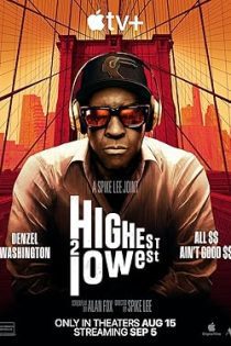 فیلم Highest 2 Lowest 2025 از عرش تا فرش