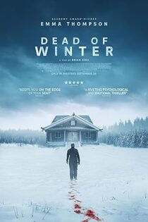 فیلم Dead of Winter 2025 زمستان مرگبار