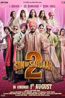 فیلم Son of Sardaar 2 2025 پسر سردار ۲